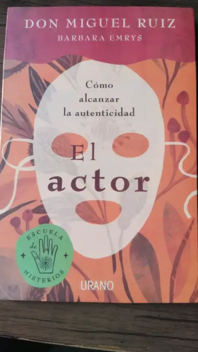 Libro 'El Actor de Don Miguel Ruiz y Barbara Emrys - miniatura 1