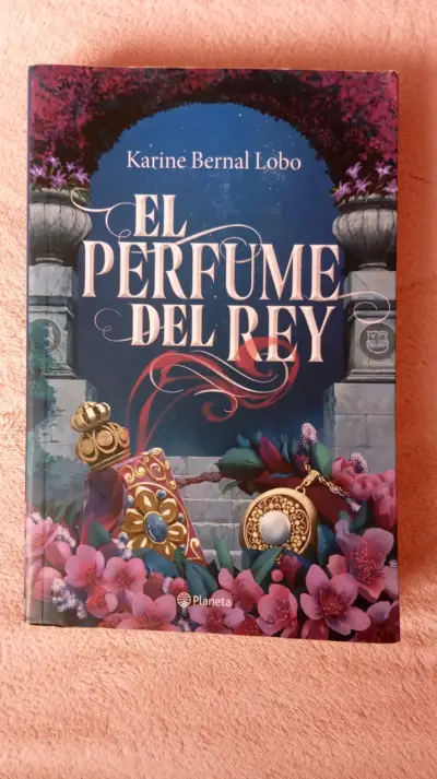 Libro El Perfume del Rey de Karine Bernal Lobo - miniatura 1