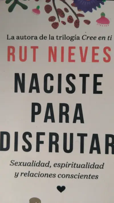 Libro Naciste Para Disfrutar Rut Nieves ALTERNATIV - miniatura 1