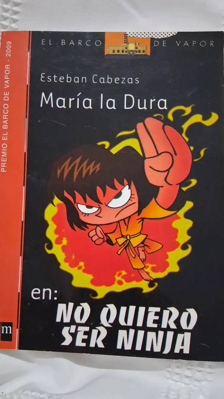 Libro María la Dura: No Quiero Ser Ninja - 1