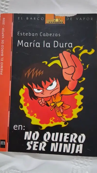 Libro María la Dura: No Quiero Ser Ninja - miniatura 1