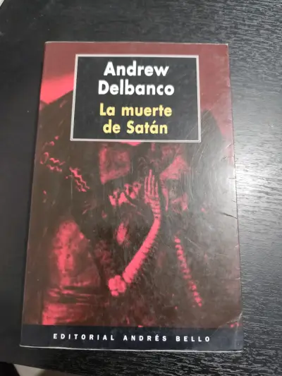 Libro 'La muerte de Satán' de Andrew Delbanco - miniatura 1