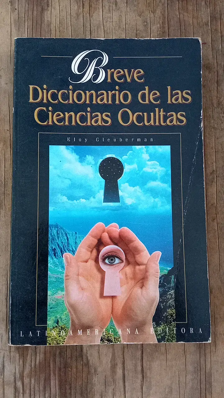 Breve Diccionario de las Ciencias Ocultas por Eloy Gleuberman - 1