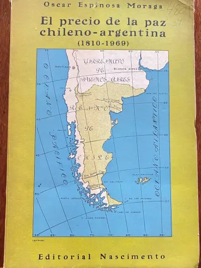 Libro 'El precio de la paz chileno-argentina' de Oscar Espinosa Moraga - miniatura 3