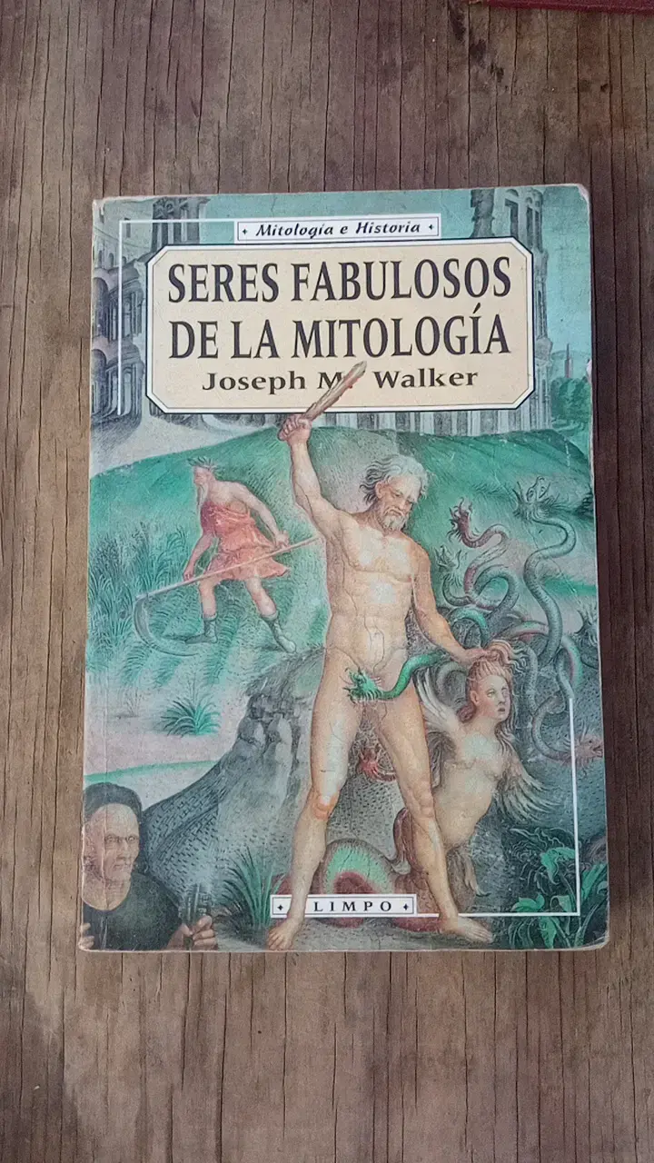 Libro Seres Fabulosos de la Mitología por Joseph M. Walker - 1