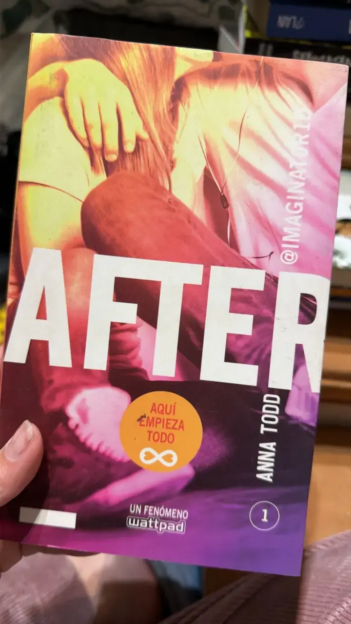 Libro 'After' de Anna Todd - Aquí empieza todo - 1