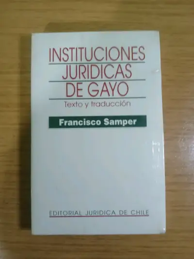 Libro Instituciones Jurídicas de Gayo por Francisco Samper - miniatura 1