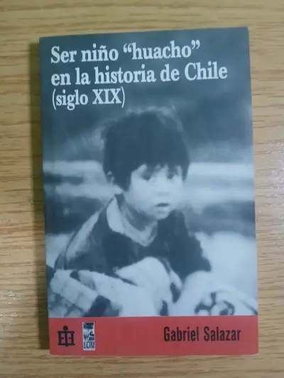 Libro 'Ser niño huacho' de Gabriel Salazar - miniatura 1