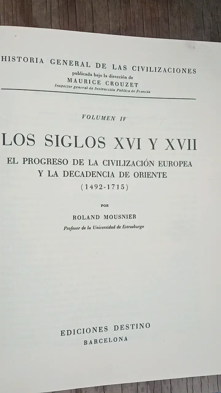 Libro Historia General de las Civilizaciones Volumen IV - 1
