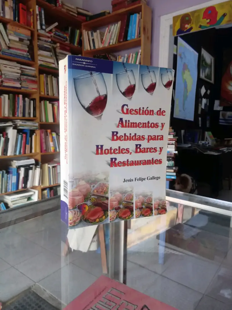 Libro Gestión de Alimentos y Bebidas para Hoteles