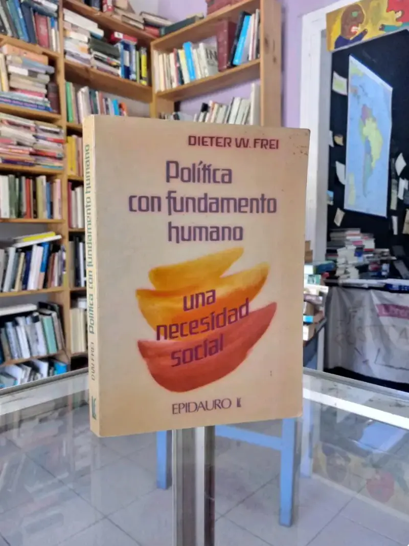 Política con Fundamento Humano, de Dieter W.