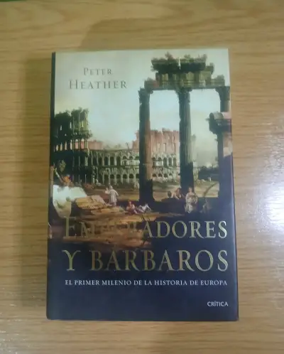 Libro 'Emperadores y Bárbaros' de Peter Heather - miniatura 1