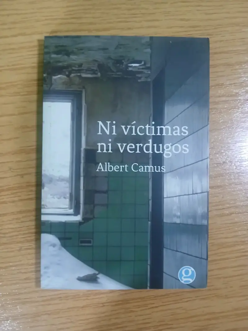Libro 'Ni Víctimas Ni Verdugos' de Albert Camus - 1