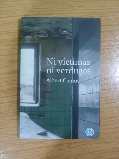 Libro 'Ni Víctimas Ni Verdugos' de Albert Camus - miniatura 1