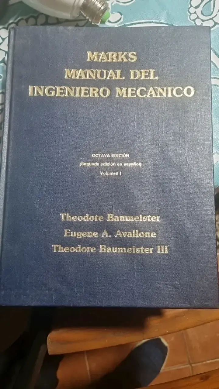 Manual del Ingeniero Mecánico de Marks Octava Edición - 1