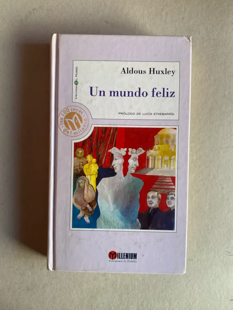 Libro 'Un Mundo Feliz' de Aldous Huxley - 1