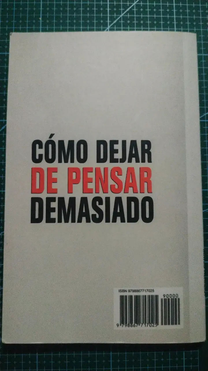 'Cómo Dejar de Pensar Demasiado' de Mateo Her - 2