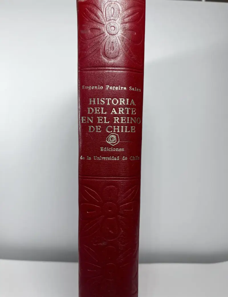 Libro Historia del Arte en el Reino de Chile - 1