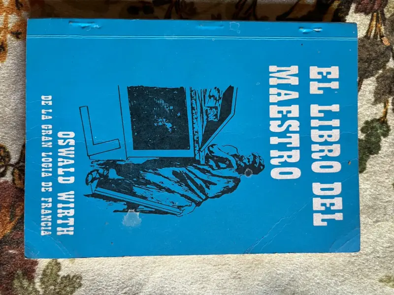 Libro 'El Libro del Maestro' de Oswald Wirth - 1