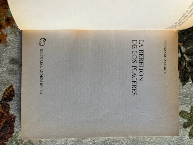 Libro 'La Rebelión de los Placeres' de Fernando Alegría - 2