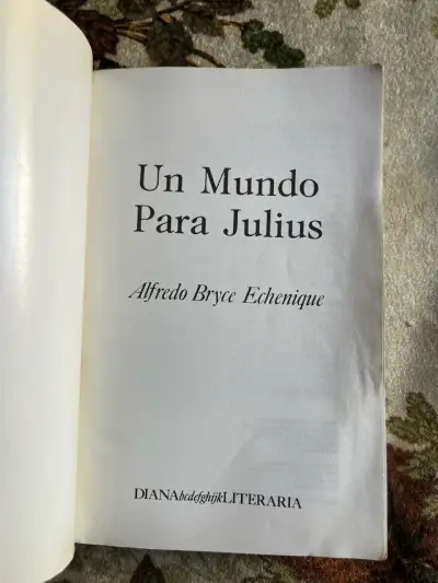 Libro 'Un Mundo Para Julius' de Alfredo Bryce Echenique - miniatura 2