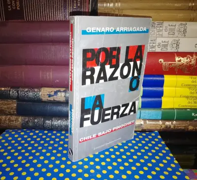 Por La Razón O La Fuerza - Genaro Arriagada - miniatura 1