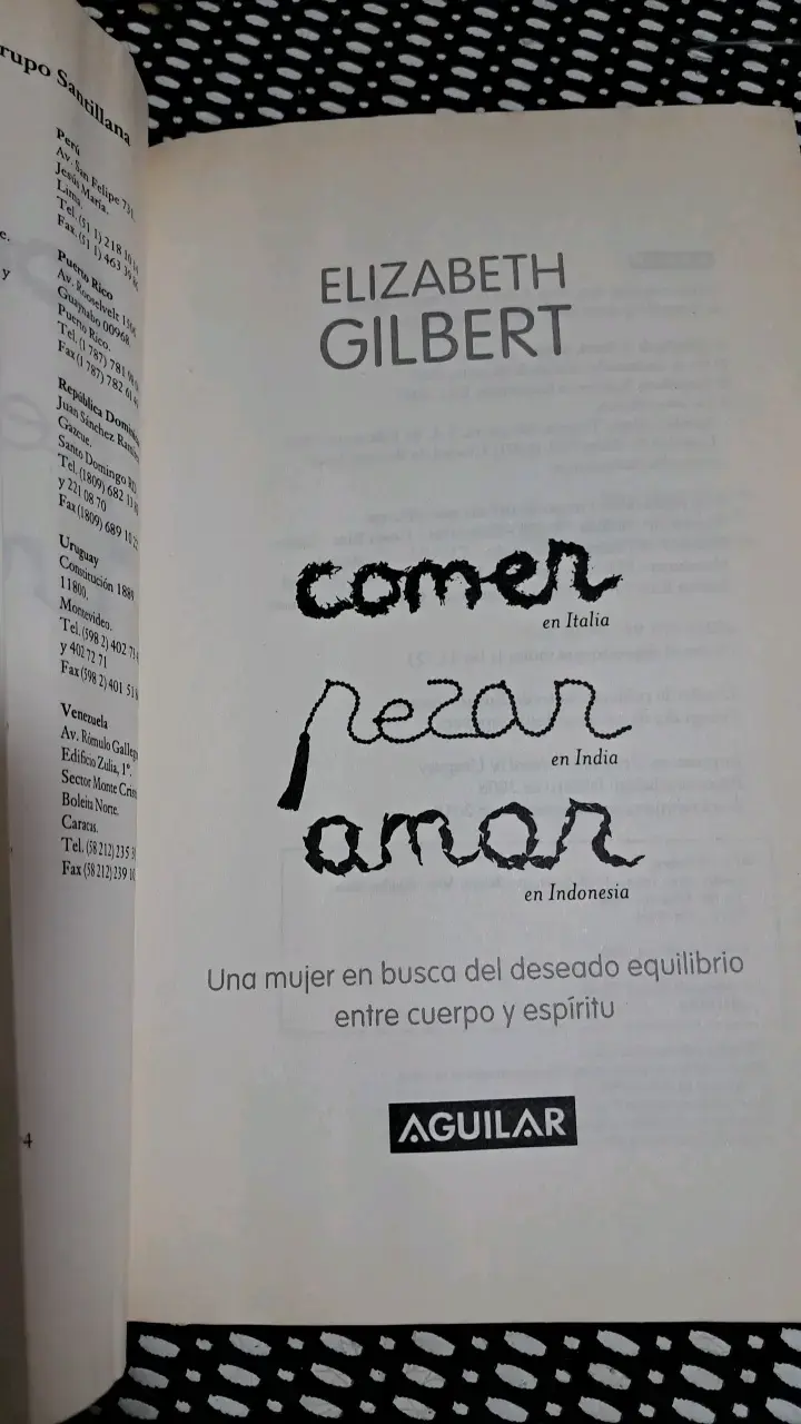 Libro 'Comer, Rezar, Amar' de Elizabeth Gilbert - 3