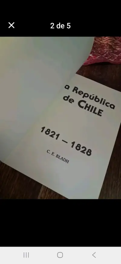 Libro 'La República de Chile 1821-1828' de C. E. Bladh - miniatura 1