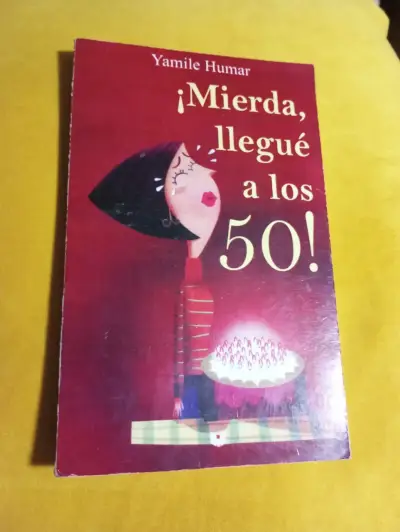 Libro ¡Mierda, llegué a los 50! de Yamile Humar - miniatura 1