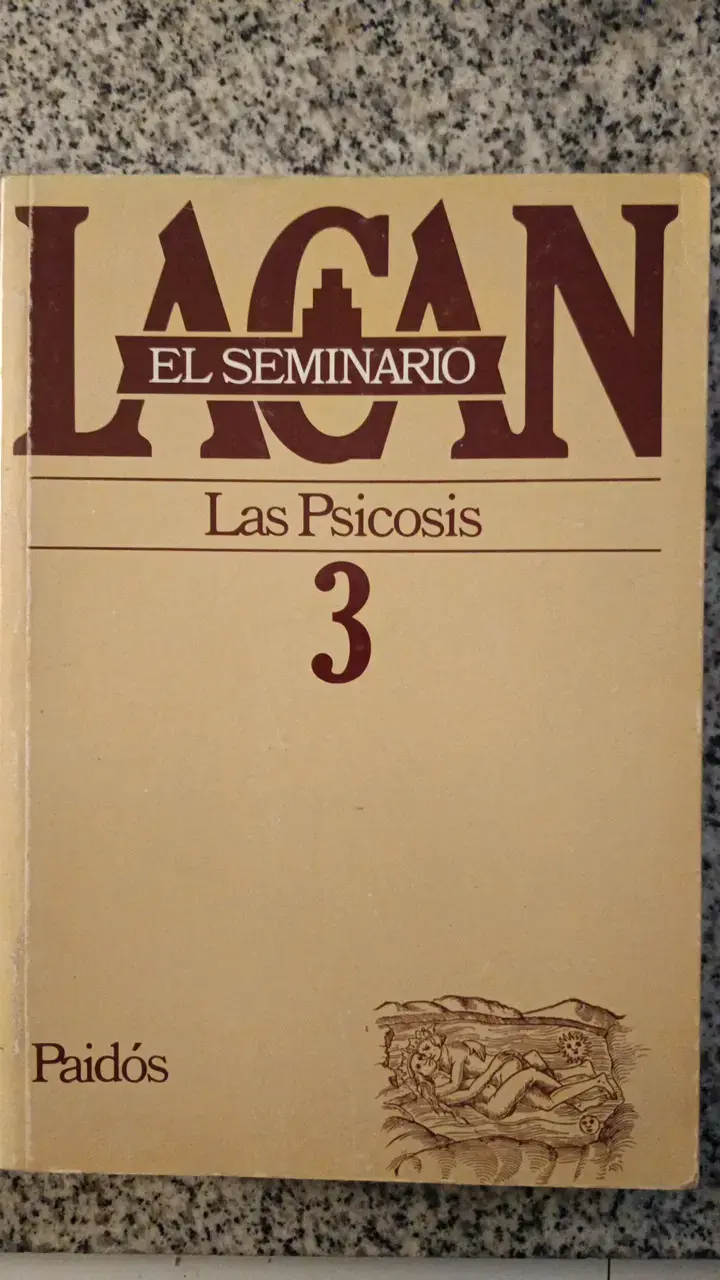 Libro El Seminario Las Psicosis 3 de Lacan - 1