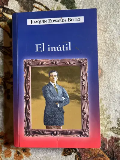 Libro 'El inútil' de Joaquín Edwards Bello - miniatura 1