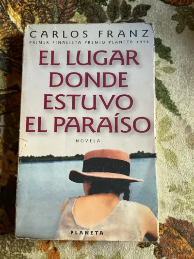 Libro 'El Lugar Donde Estuvo El Paraíso' de Carlos Franz - miniatura 1