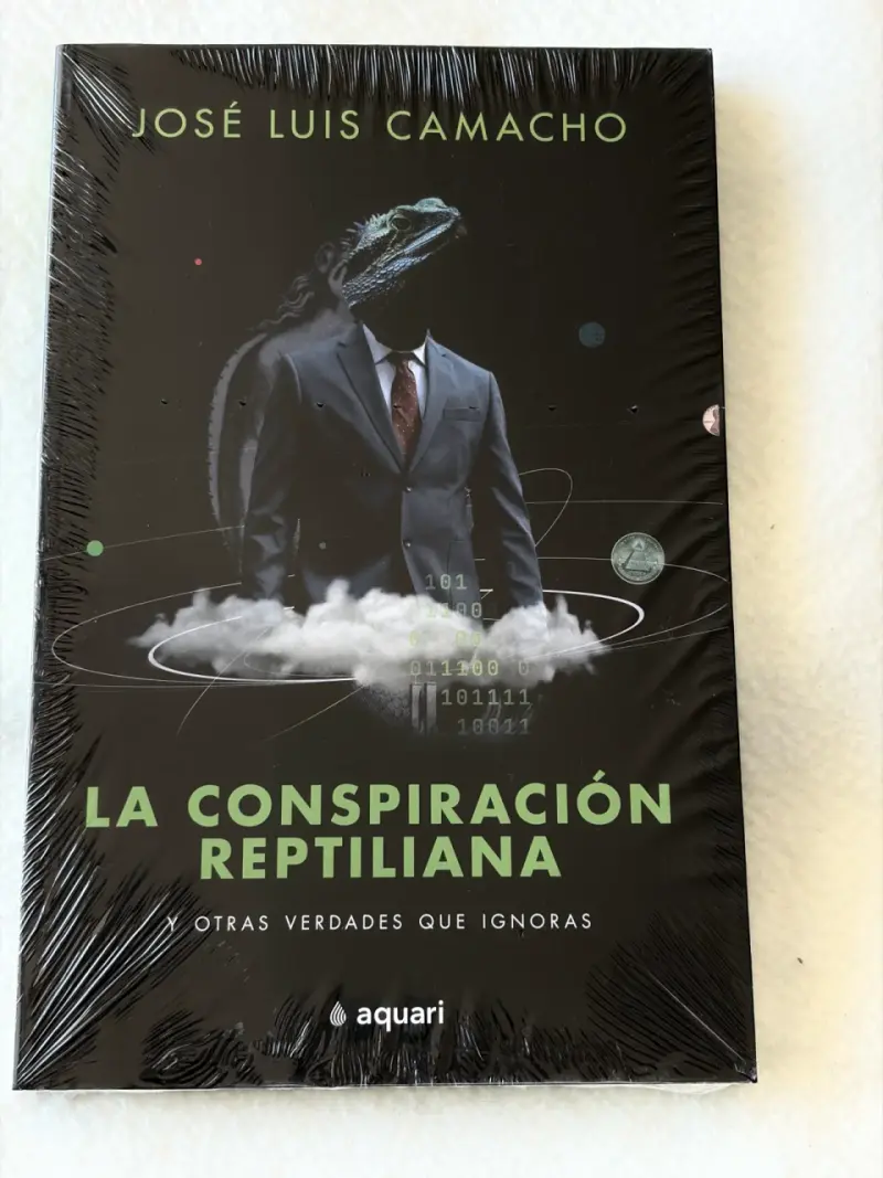 Libro La Conspiración Reptiliana de José Luis Camacho - 1