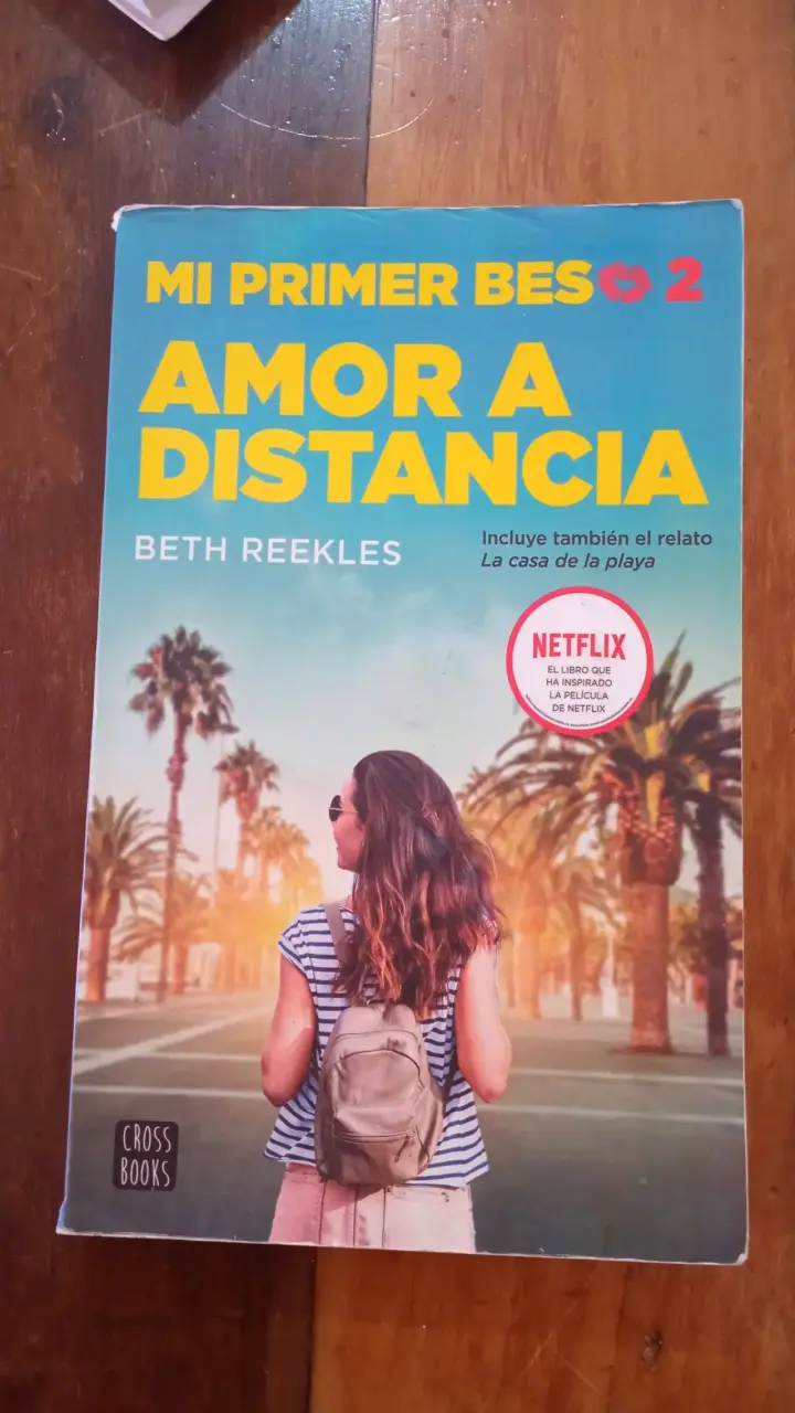 Libro 'Mi Primer Beso 2: Amor a Distancia' de Beth Reekles - 1
