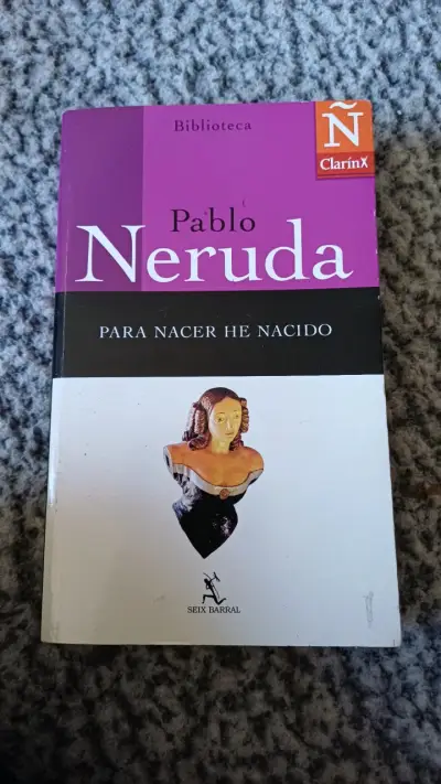 Libro 'Para Nacer He Nacido' de Pablo Neruda - miniatura 1
