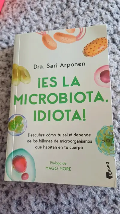 Libro '¡Es La Microbiota, Idiota!' de Sari Arponen - miniatura 1