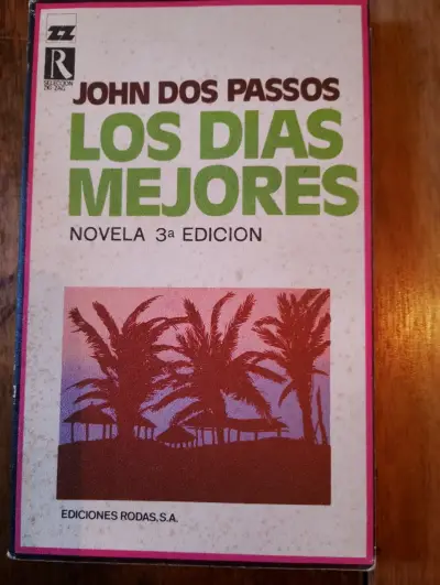 Libro 'Los Días Mejores' de John Dos Passos - miniatura 1