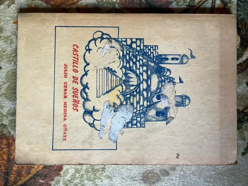 Libro Castillo de Sueños de Julio César Medina - 1