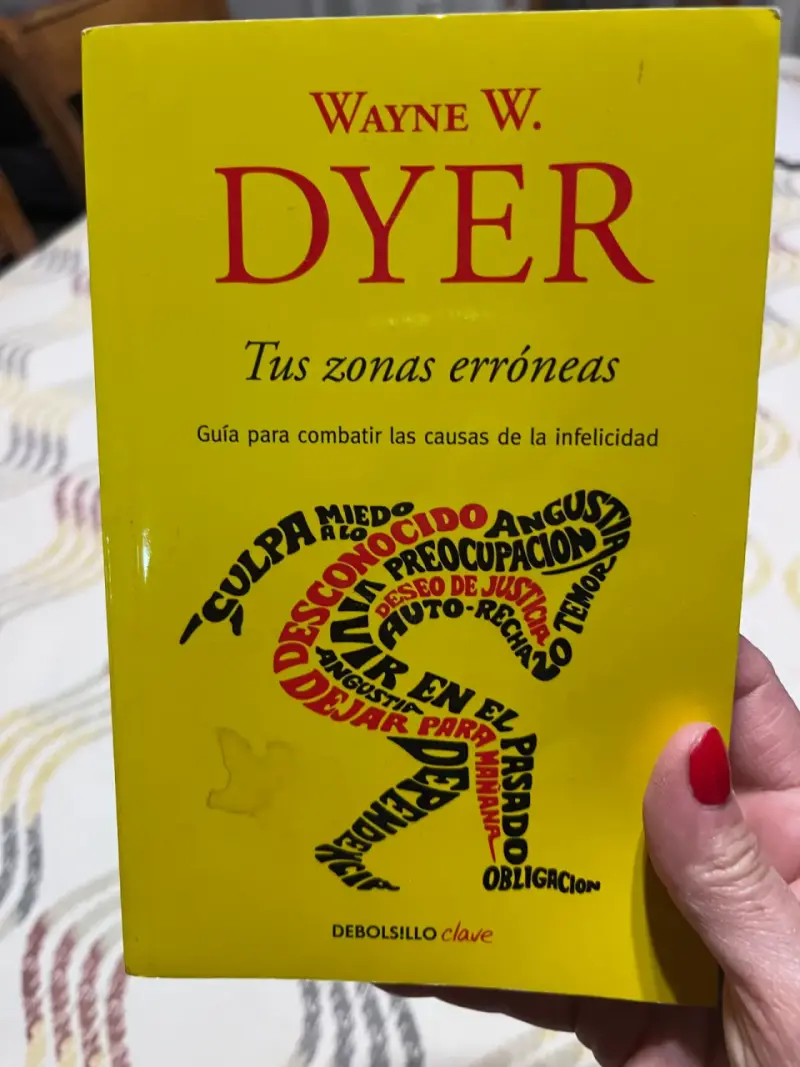 Libro 'Tus Zonas Erróneas' de Wayne W. Dyer