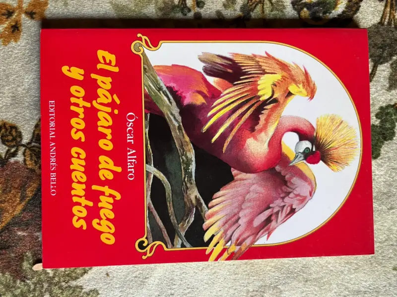 Libro 'El pájaro de fuego y otros cuentos' de Óscar Alfaro - 1