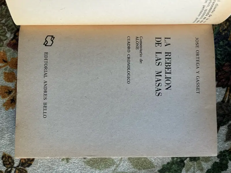 Libro 'La Rebelión de las Masas' de José Ortega y Gasset - 2