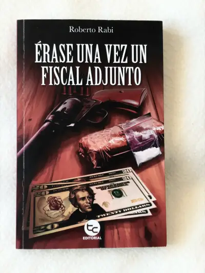 Libro Érase Una Vez Un Fiscal Adjunto de Roberto Rabi - miniatura 1