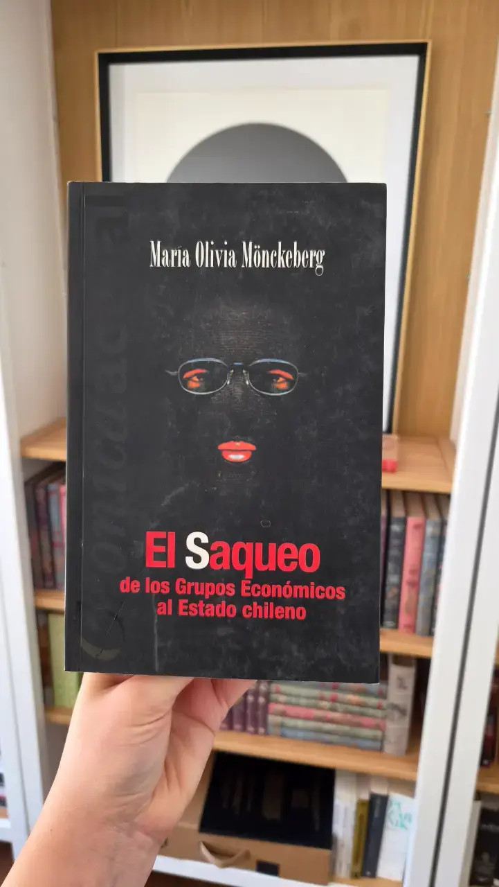 Libro 'El Saqueo de los Grupos Económicos al Estado Chileno' - 1