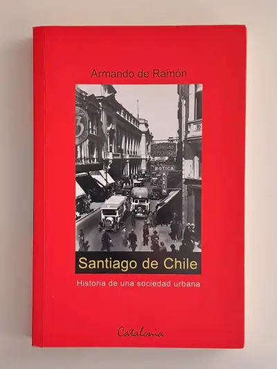 Libro 'Santiago de Chile' de Armando de Ramón - miniatura 1