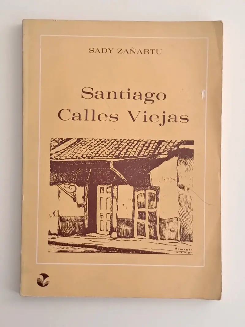 Libro 'Santiago Calles Viejas' de Sady Zañartu - 1