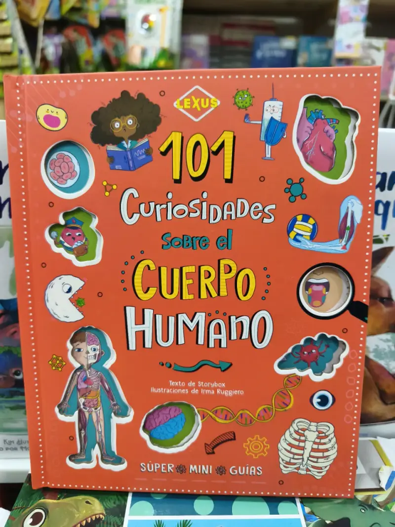 Libro 101 Curiosidades Sobre el Cuerpo Humano Lexus