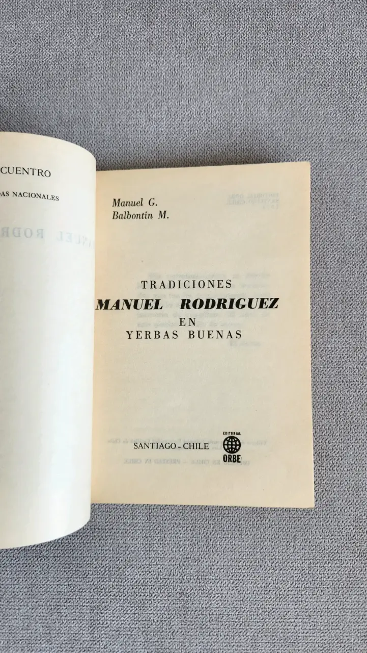 Libro Manuel Rodríguez en Yerbas Buenas de Manuel G. Balbontín - 2