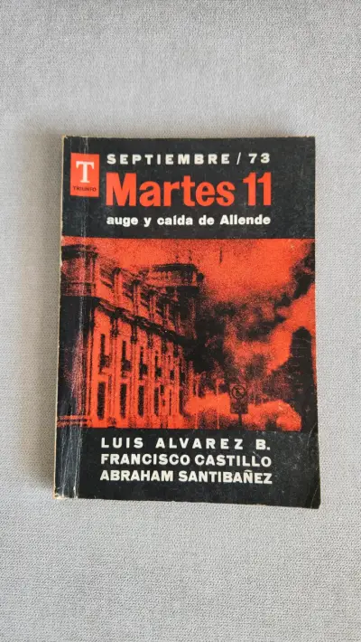 Libro Martes 11 Auge y Caída de Allende - miniatura 1
