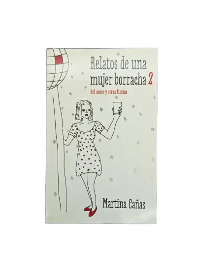 Libro Relatos de una Mujer Borracha 2 de Martina Cañas - miniatura 1