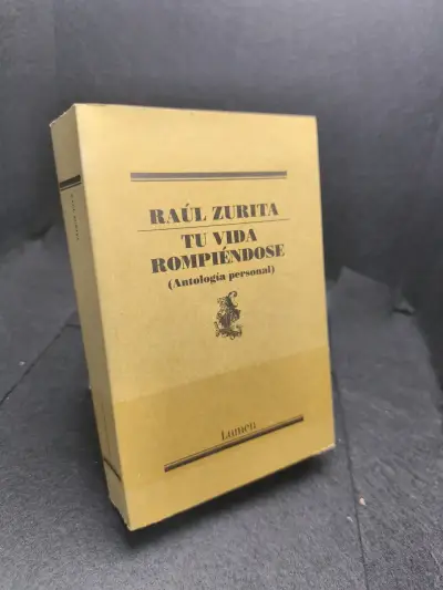 Libro 'Tu Vida Rompiéndose' de Raúl Zurita - miniatura 2